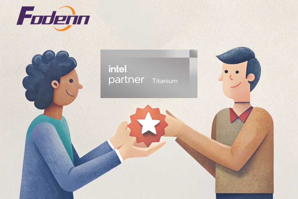 Fodenn's Industrial Computing Innovation Prowess Recognized by Intel Titanium