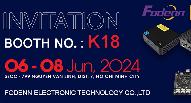 Fodenn Invites You to Attend the 2024 Vietnam ICTCOMM Exhibition.